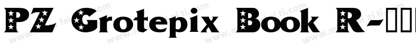 PZ Grotepix Book R字体转换